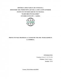PROYECTO PARA MEJORAR LA CALIDAD DE VIDA DEL TRABAJADOR EN LA EMPRESA.. Página 1