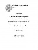 Ensayo “La Dictadura Perfecta”