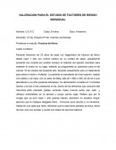 VALORACION PARA EL ESTUDIO DE FACTORES DE RIESGO INDIVIDUAL.