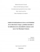 Análisis del deslizamiento de tierra con la finalidad de la reducción de riesgos y perdidas materiales a los habitantes de la comunidad los samanes sector nueva Cùa Municipio Urdaneta