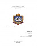 El poder público y sus leyes para la construcción de entidades locales.