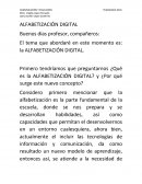 El tema que abordaré en este momento es: la ALFABETIZACIÓN DIGITAL.