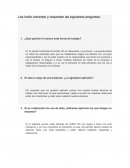 ¿Qué opinión le merece esta forma de trabajo?