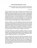 ¿Para que sirve realmente la etica?