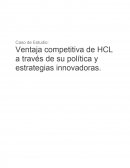 HCL - Caso de Estudio: Ventaja Competitiva