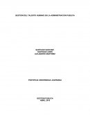 GESTION DEL TALENTO HUMANO EN LA ADMINISTRACION PUBLICA