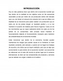 LA ECONOMÍA A NIVEL MUNDIAL Y SUS EFECTOS EN MI PAÍS