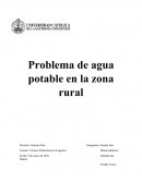 Problema de agua potable en la zona rural