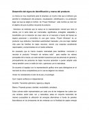 Desarrollo del signo de identificación y marca del producto