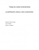 La planificación urbana y otros componentes