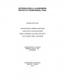 INTRODUCCIÓN A LA INGENIERÍA PROYECTO TRANSVERSAL FINAL.
