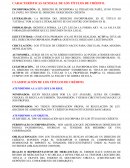 CARACTERÍSTICAS GENERAL DE LOS TÍTULOS DE CRÉDITO.