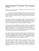 COMO SE HA DADO LA RECONFIGURACION DEL TRABAJO EN LAS NUEVAS SOCIEDADES MODERNAS Y SU INCIDENCIA EN EL CRECIMIENTO ECONOMICO.