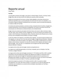 Los principales productos de Google, como Search, Android, Mapas, Chrome, YouTube, Gmail y Google Play, cada uno tiene más de mil millones de usuarios activos mensuales... Página 1
