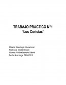 TRABAJO PRACTICO N°1 “Los Coristas”