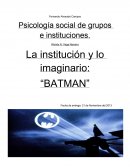 Psicología. Batman y simbolismo