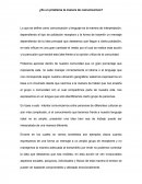 ¿Es un problema la manera de comunicarnos?