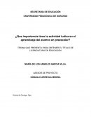 ¿Que importancia tiene la actividad ludica en el aprendizaje del alumno en preescolar?