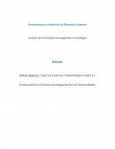 Follari, Roberto: Aspectos Teóricos Y Metodológicos Sobre La Evaluación De La Función Investigación En Las Universidades