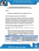 LA ACTIVIDAD PROGRAMA DE FORMACIÓN ISO 9001: 2008: FUNDAMENTACIÓN DE UN SISTEMA DE GESTIÓN DE LA CALIDAD
