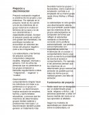 Prejuicio y discriminación.