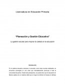 La gestión escolar para mejorar la calidad en la educación
