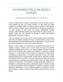 Ensayo de Un Mundo Feliz de Adolf Huxley.
