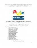 La Educación en Bolivia. “PADRES-MADRES EN NUESTRAS AULAS”