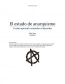 Tema: El Estado de Anarquismo
