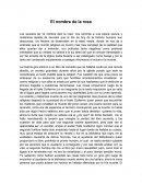 El nombre de la rosa. Los sucesos de “el nombre deX la rosa” nos remonta a una época oscura.