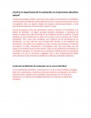 ¿Cuál es la importancia de la evaluación en el panorama educativo actual?