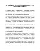 LA MISIÓN DEL ABOGADO CON RELACIÓN A LOS DERECHOS HUMANOS.