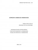 Entrevista a los medios de comunicación.