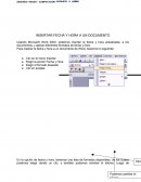Usando Microsoft Word 2003, podemos insertar la fecha y hora actualizada, a los documentos, y aplicar diferentes formatos de fecha y hora.