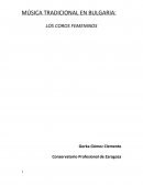 Los coros tradicionales en Bulgaria.