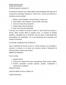 Ensayo unidad 4 mercadotecnia. ESTRATEGIAS DEL PRODUCTO
