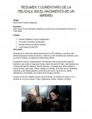 RESUMEN Y COMENTARIO DE LA PELICULA 300 EL NACIMIENTO DE UN IMPERIO