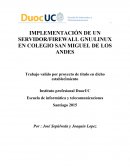 IMPLEMENTACIÓN DE UN SERVIDOR/FIREWALL GNU/LINUX EN COLEGIO SAN MIGUEL DE LOS ANDES