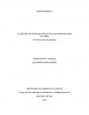 LA GESTIÓN DE PROPIEDAD INTELECTUAL EN EMPRESAS PARA COLOMBIA