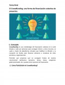 El Crowdfunding: una forma de financiación colectiva de proyectos.