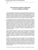 Es la hora de convertir la dirección en una verdadera profesión