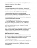 Las políticas de Recursos Humanos y el plan carrera profesional qué importancia juegan en un marco integrador.