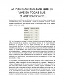 LA POBREZA REALIDAD QUE SE VIVE EN TODAS SUS CLASIFICACIONES.