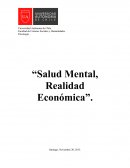 Psicología. “Salud Mental, Realidad Económica”.