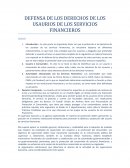 DEFENSA DE LOS DERECHOS DE LOS USAURIOS DE LOS SERVICIOS FINANCIEROS