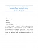 Comentario y crítica de los derechos fundamentales a los que tienen derecho los niños.