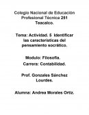 Actividad. 5 Identificar las características del pensamiento socrático.