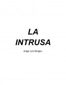 LA INTRUSA. Jorge Luis Borges