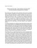 Ensayo acerca del video “¿Qué resulta ser una buena vida? Lecciones del estudio más largo sobre la Felicidad.”