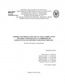 EMPRESA DE PRODUCCIÓN SOCIAL PARA FABRICACIÓN DE PAPEL ECOLÓGICO EN LA SUBREGIÒN DE BARLOVENTO, ESTADO BOLIVARIANO DE MIRANDA